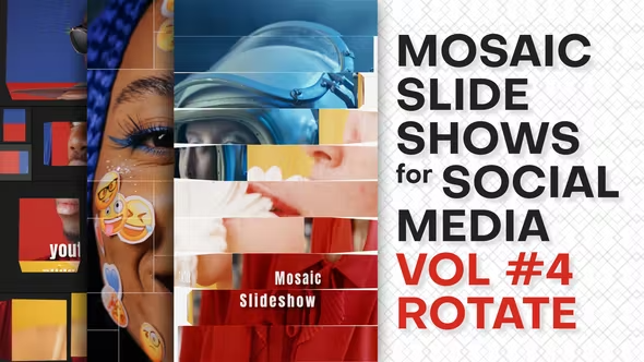 Videohive-Mosaic-Slideshows-for-Social-Media.-Vol-4-ROTATE-42504807